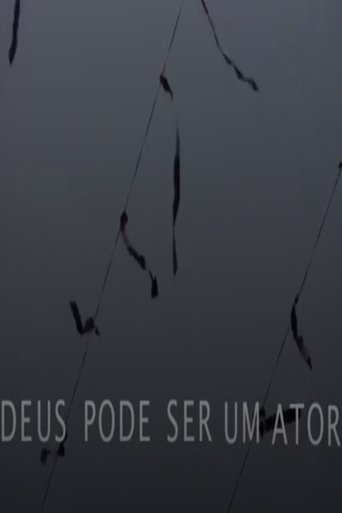 Deus pode ser um ator