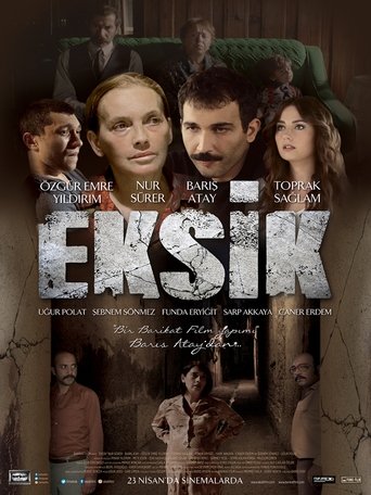 Eksik 在线观看和下载完整电影