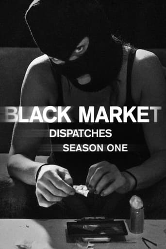 Black Market: Dispatches