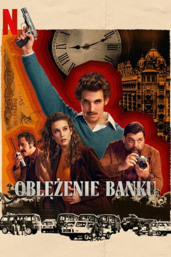 Najnowszy sezon Oblężenie banku - Miniserial CDA cały serial