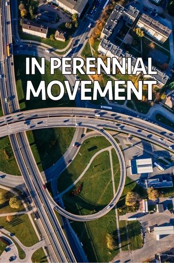 In Perennial Movement