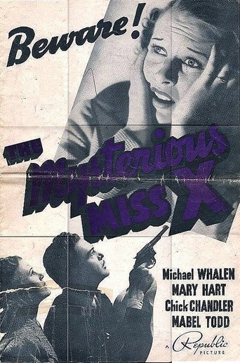 The Mysterious Miss X 在线观看和下载完整电影