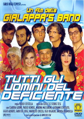 Tutti gli uomini del deficiente 在线观看和下载完整电影