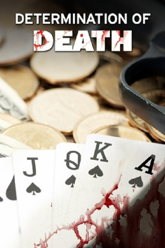 Determination of Death 在线观看和下载完整电影