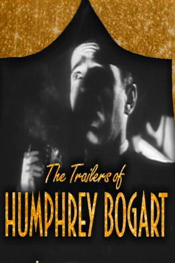 Becoming Attractions: The Trailers of Humphrey Bogart 在线观看和下载完整电影
