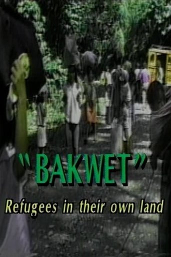 Bakwet: Refugees in Their Own Land