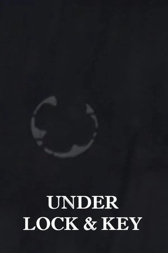 Under Lock and Key