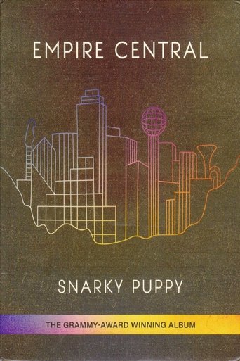 Snarky Puppy - Empire Central