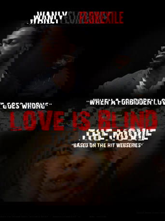 Love is Blind The Movie