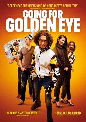 Going For Golden Eye線上电影看完整版