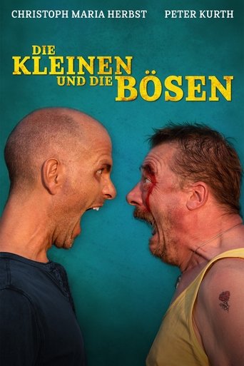 Die Kleinen und die Bösen 在线观看和下载完整电影