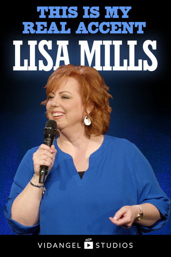 Lisa Mills: This is My Real Accent 在线观看和下载完整电影
