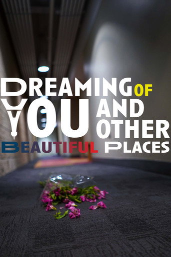 Okładka filmu Dreaming of You and Other Beautiful Places