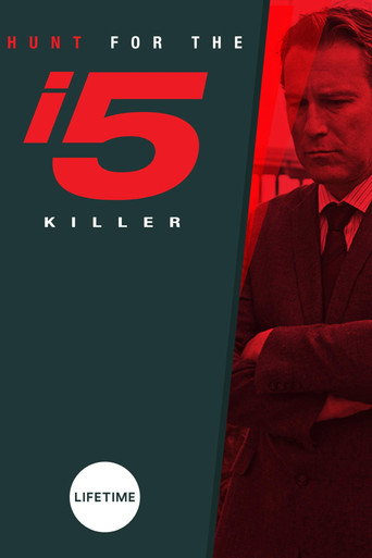 The Hunt for the I-5 Killer 在线观看和下载完整电影