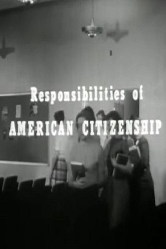 Responsibilities of American Citizenship 在线观看和下载完整电影