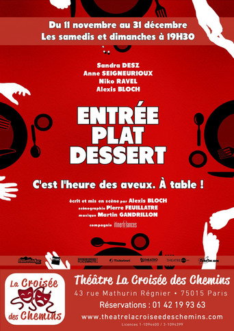 Entrée plat dessert 在线观看和下载完整电影