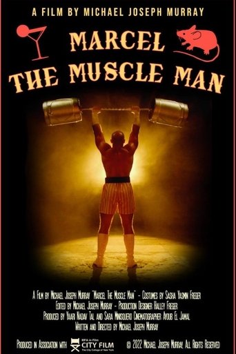 Marcel the Muscle Man