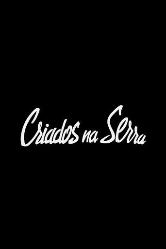 Criados na Serra 在线观看和下载完整电影
