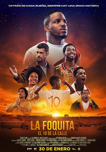 La Foquita: el 10 de la calle 在线观看和下载完整电影