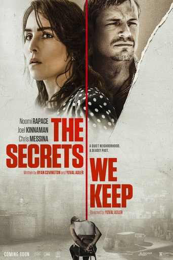 The Secrets We Keep 在线观看和下载完整电影
