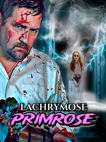 Okładka filmu Lachrymose Primrose