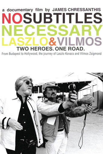 No Subtitles Necessary: Laszlo & Vilmos 在线观看和下载完整电影
