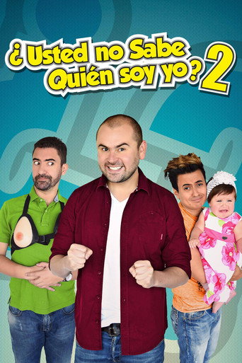 Okładka filmu ¿Usted No Sabe Quien Soy Yo? 2