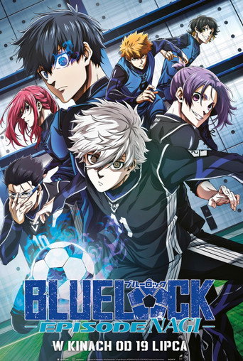 Okładka filmu BLUE LOCK THE MOVIE - EPISODE NAGI