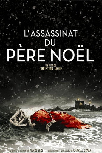 L'assassinat du Père Noël 在线观看和下载完整电影