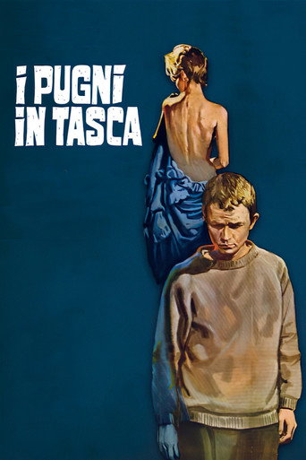I pugni in tasca 在线观看和下载完整电影