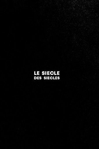 Le siècle des siècles