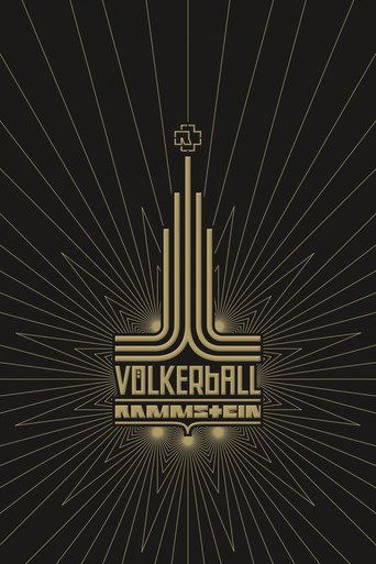 Rammstein: Völkerball 在线观看和下载完整电影