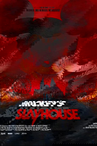 Mickey’s Slayhouse
