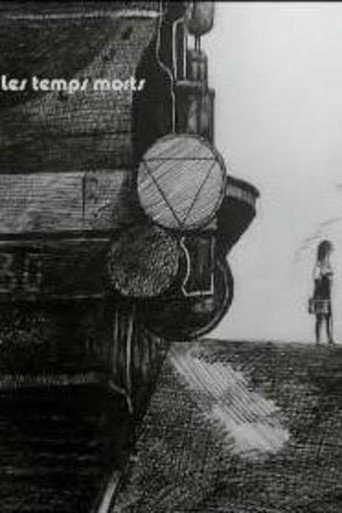 Les temps morts 在线观看和下载完整电影