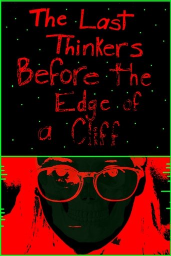 The Last Thinkers Before the Edge of a Cliff