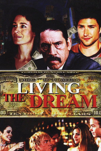 Living the Dream 在线观看和下载完整电影
