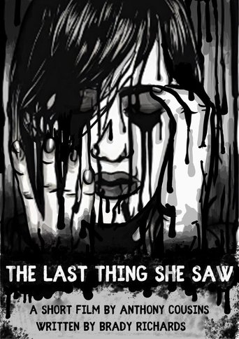 The Last Thing She Saw