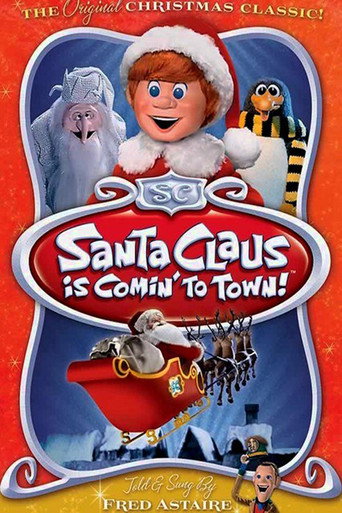 Santa Claus Is Comin' to Town 在线观看和下载完整电影