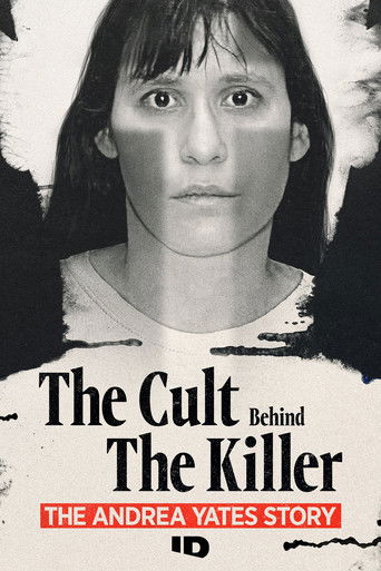 The Cult Behind the Killer: The Andrea Yates Story