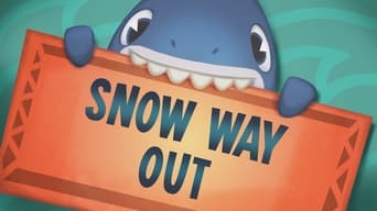 Snow Way Out