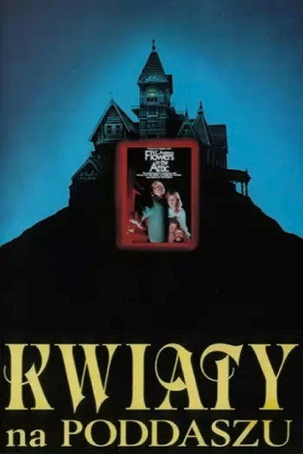 Okładka filmu Kwiaty na poddaszu