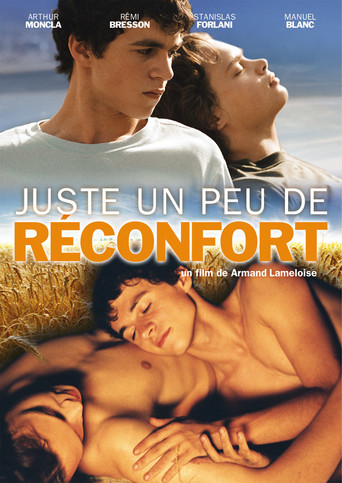 Juste un peu de réconfort... 在线观看和下载完整电影