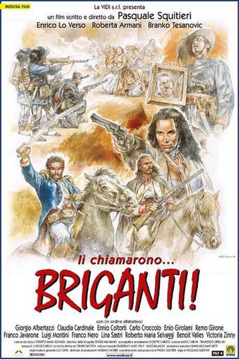 Li chiamarono... briganti! 在线观看和下载完整电影
