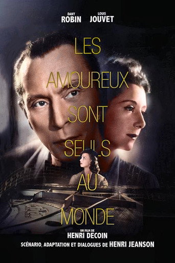 Les amoureux sont seuls au monde 在线观看和下载完整电影