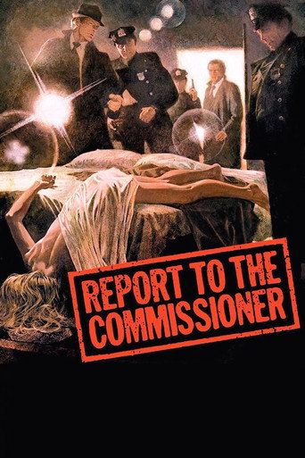Report to the Commissioner 在线观看和下载完整电影