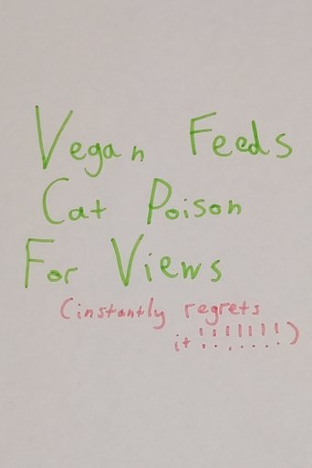 Vegan Feeds Cat Poison For Views