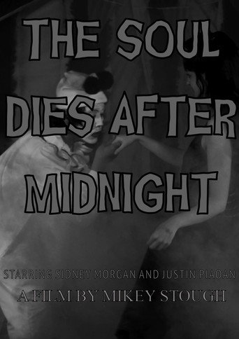 Okładka filmu The Soul Dies After Midnight