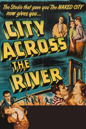 City Across the River 在线观看和下载完整电影