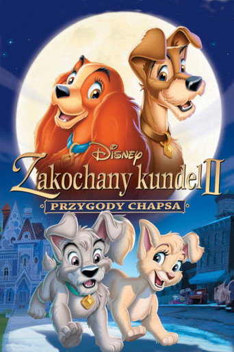 Okładka filmu Zakochany kundel II: Przygody Chapsa