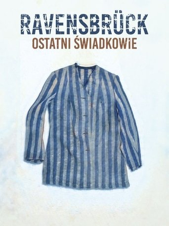 Ravensbrück. Ostatni świadkowie